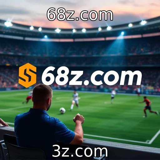 68z.com Apostas esportivas: como analisar partidas para maximizar lucros